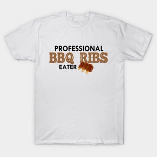 BBQ - Professional BBQ Ribs eater T-Shirt